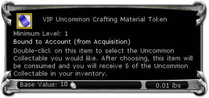 Item:VIP Uncommon Crafting Material Token - DDO wiki